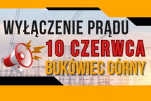 Wyłącza prąd w Bukówcu Górnym 