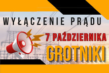 Wyłączą prąd w Grotnikach 