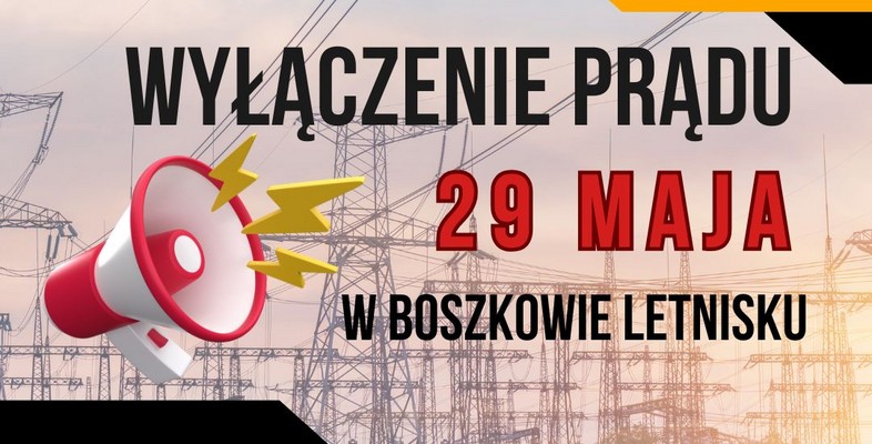 Wyłączą prąd w Boszkowie Letnisku