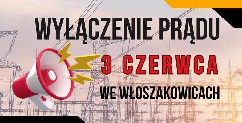 Wyłączą prąd we Włoszakowicach