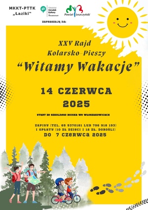 XXV RAJD KOLARSKO-PIESZY „WITAMY WAKACJE”