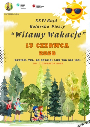 Rajd ,,Witamy wakacje''