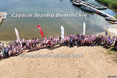 Wyczyścili Jezioro Dominickie!